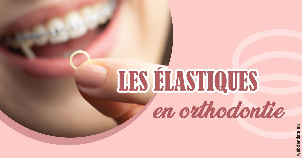 https://dr-laquille-sophie.chirurgiens-dentistes.fr/Elastiques orthodontie 1